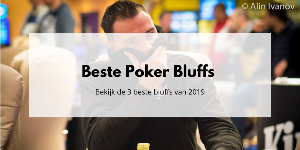 Beste Poker Bluffs van 2019